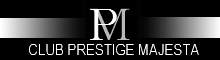 CLUB PRESTIGE MAJESTA
